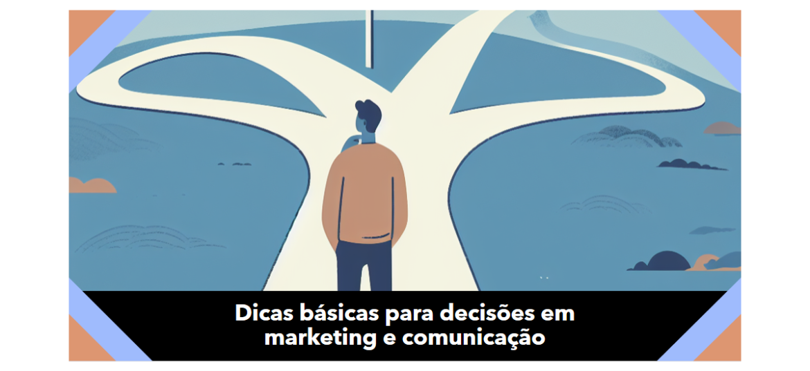 decisões de marketing e comunicação